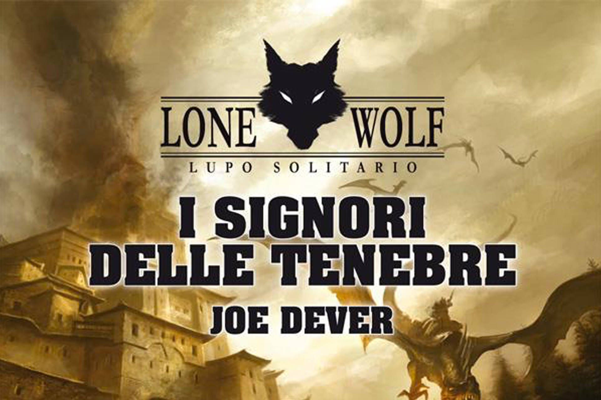 Recensione Lupo Solitario I Signori Delle Tenebre Torna Il Re Dei