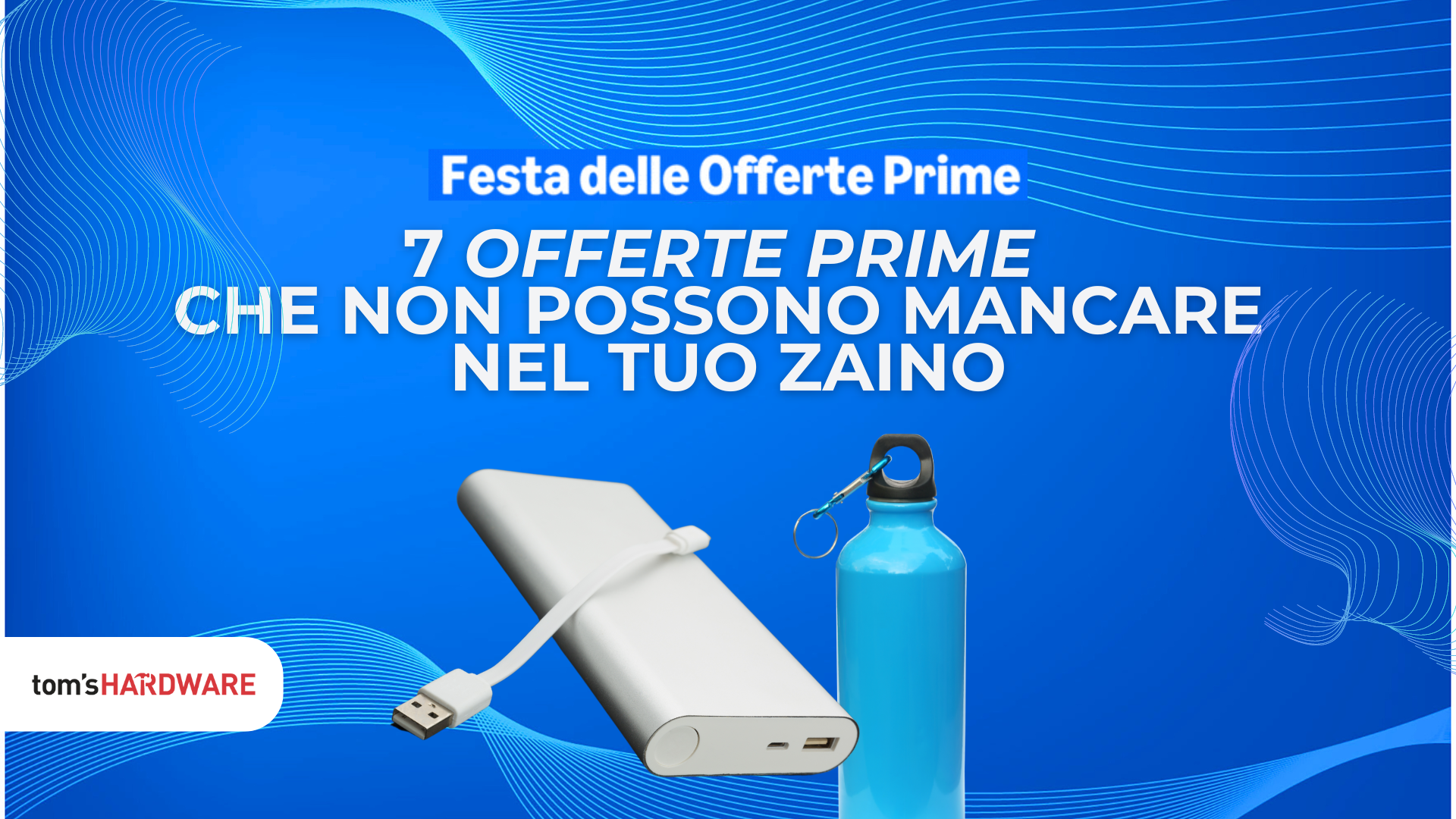 I must-have per viaggiatori smart: 7 offerte Prime che non possono mancare nel tuo zaino