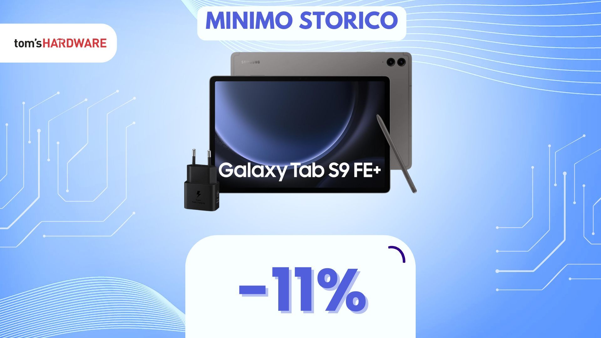 Samsung Galaxy Tab S9 FE+ crolla di prezzo e va al MINIMO storico: che SCONTO!