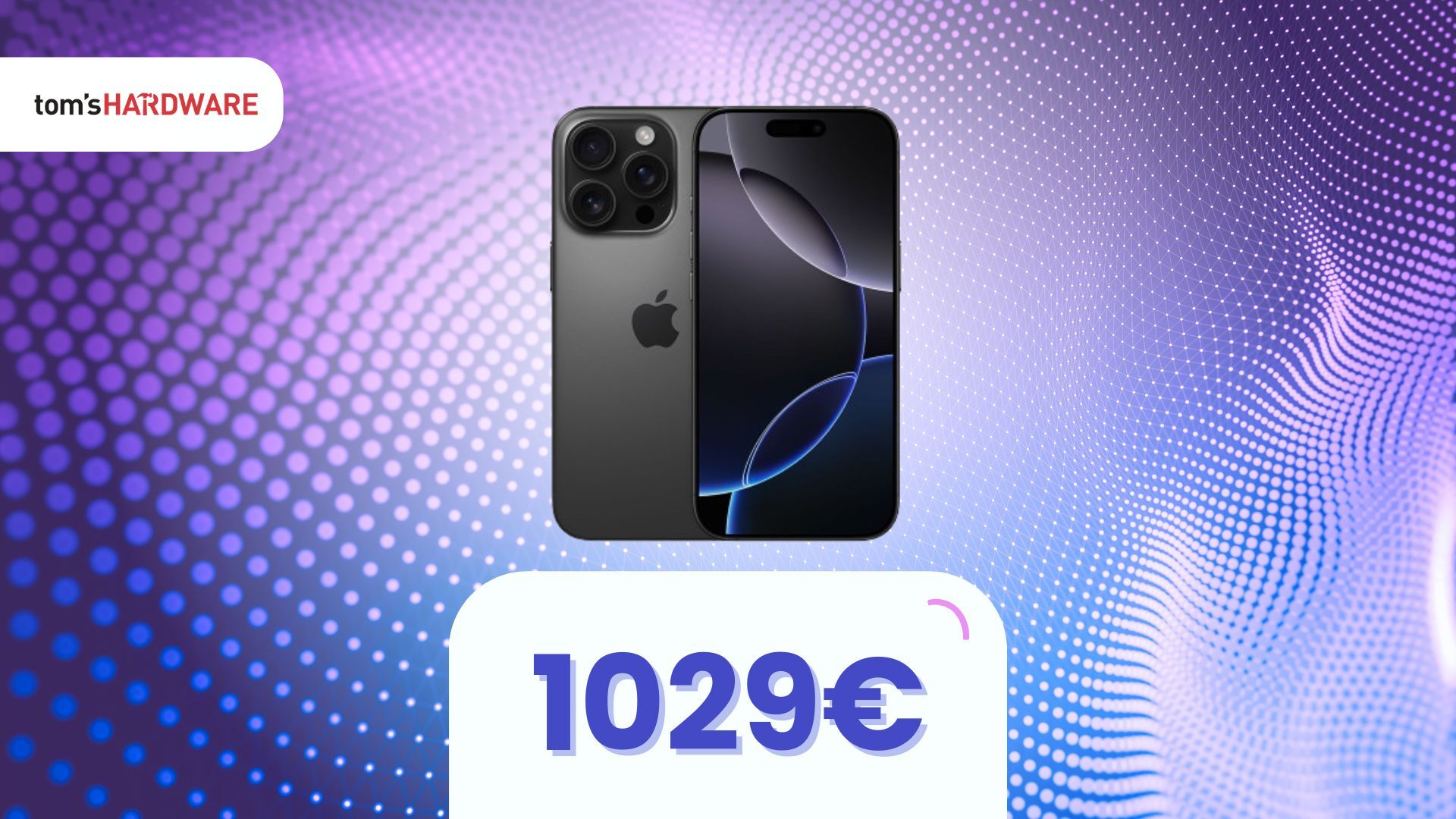 iPhone 16: il Pro sfiora i 1000€ con l’offerta Unieuro