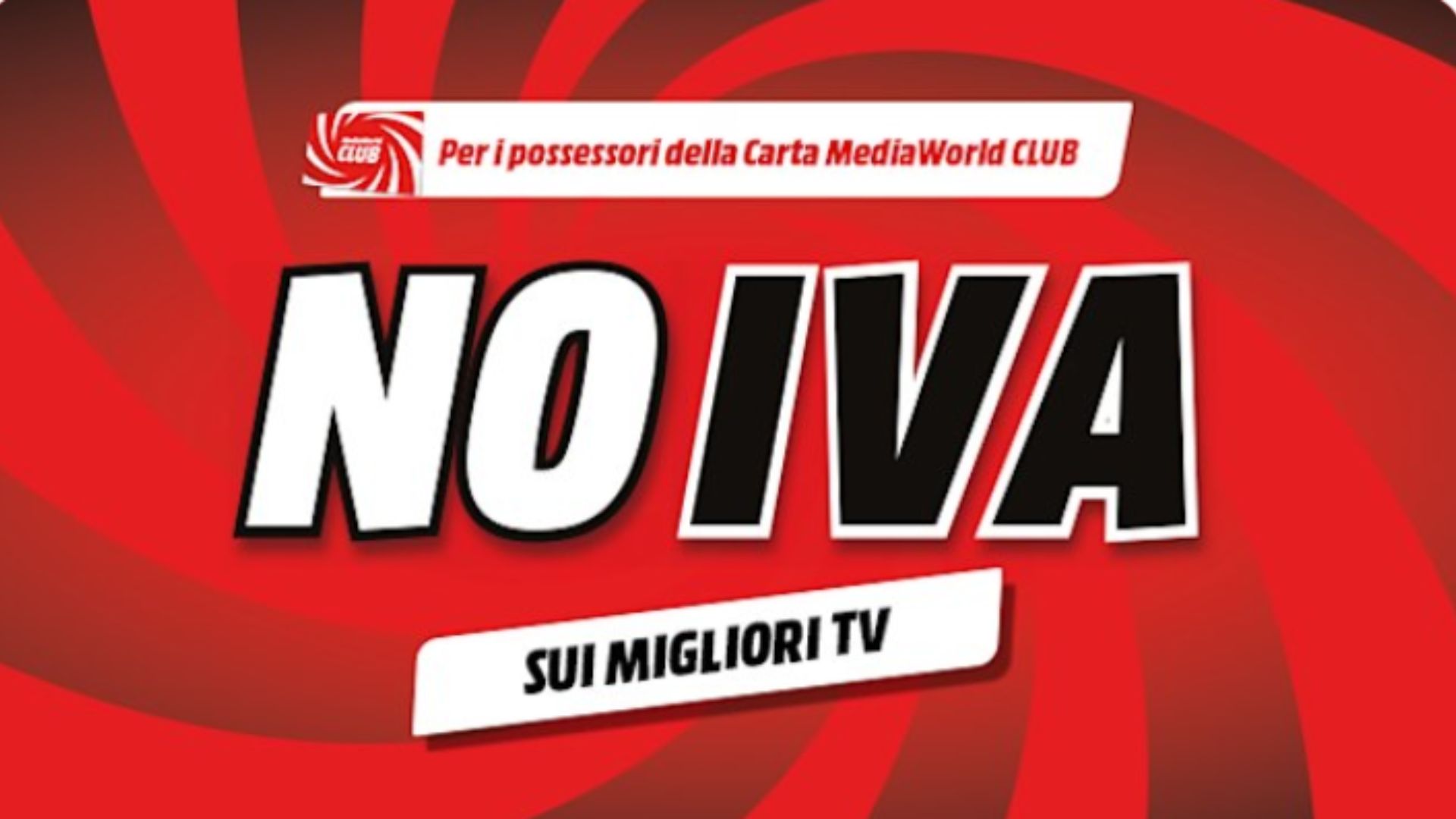 Sconti shock! NO IVA sui TV se hai la carta MediaWorld