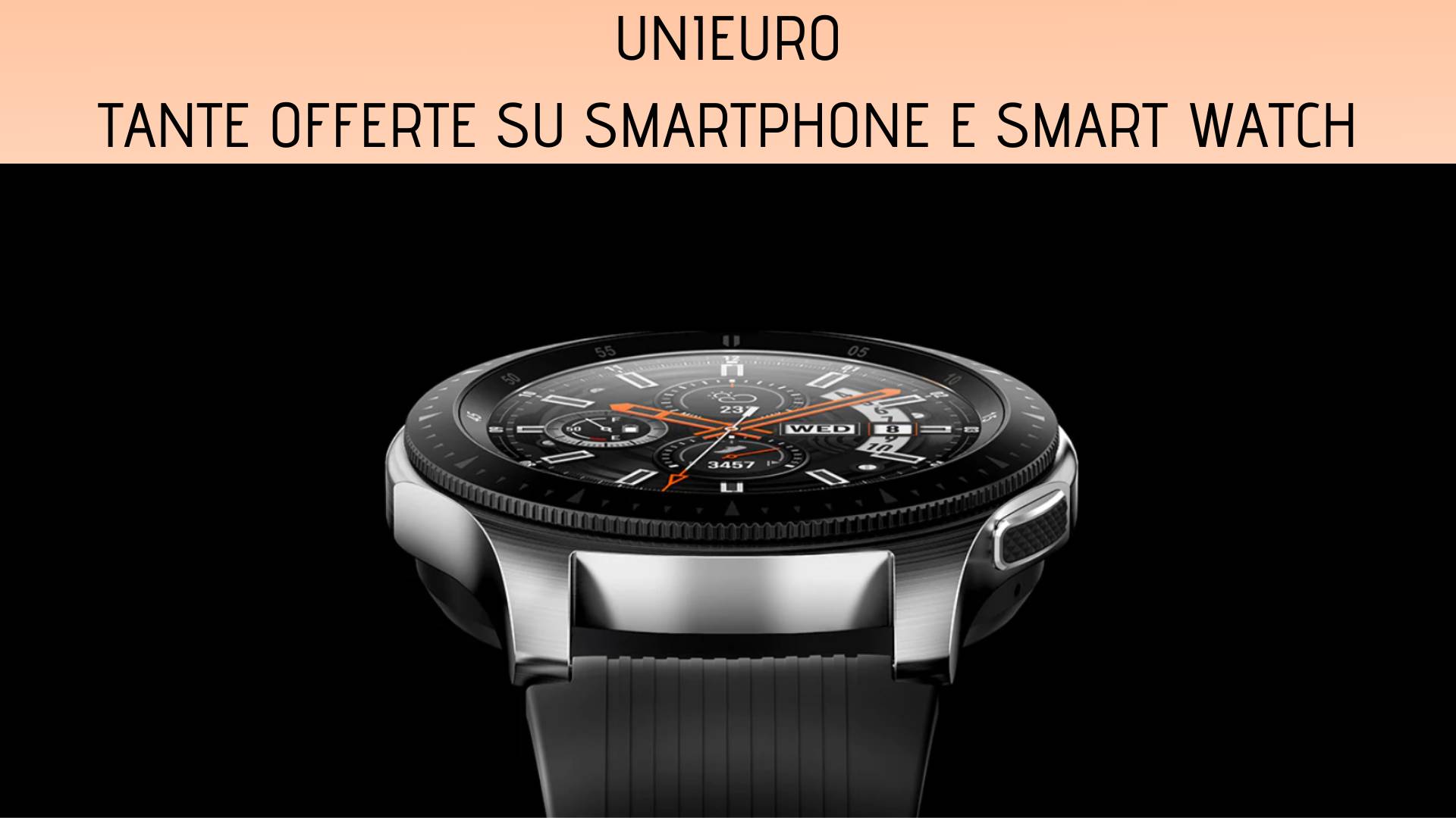 Offerta smartphone e on sale smartwatch