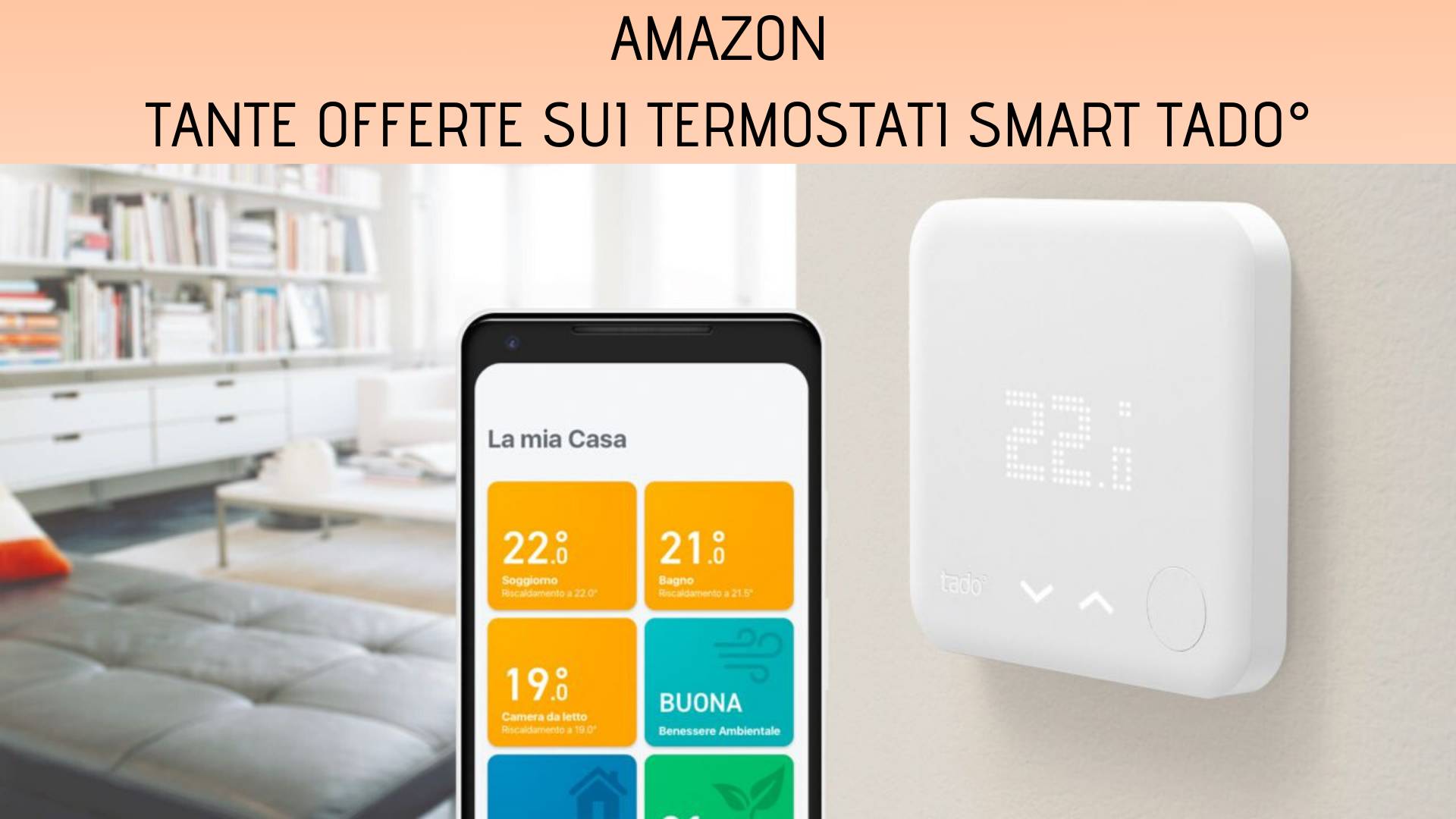 Termostato intelligente Tado° V3+ è in sconto ad un prezzo imperdibile su